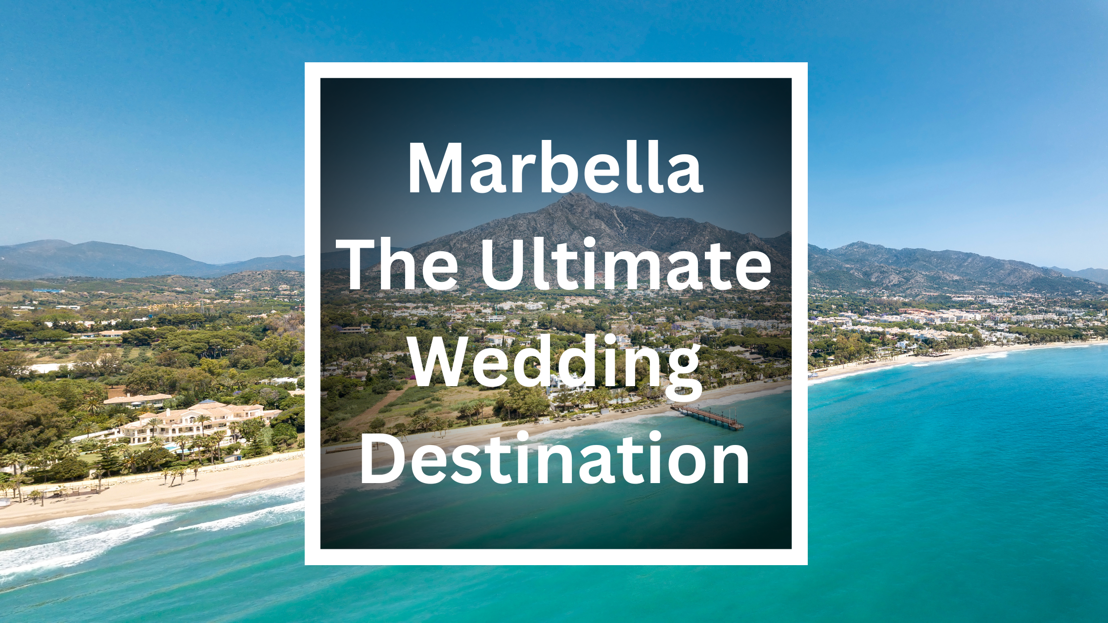 Ultimate Wedding Destination